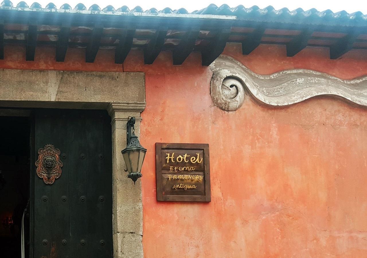 Hotel Eterna Primavera Antigua Dış mekan fotoğraf